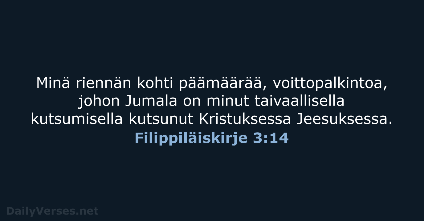 Filippiläiskirje 3:14 - KR38