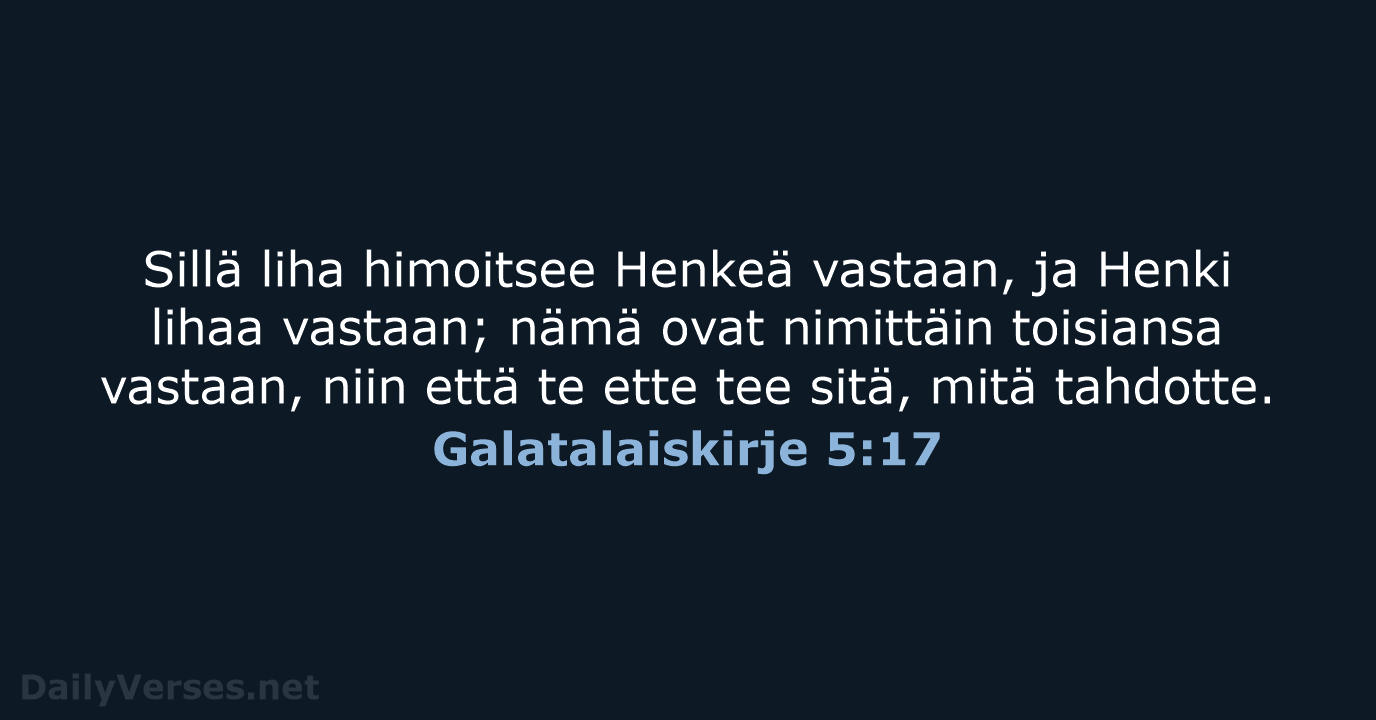 Galatalaiskirje 5:17 - KR38