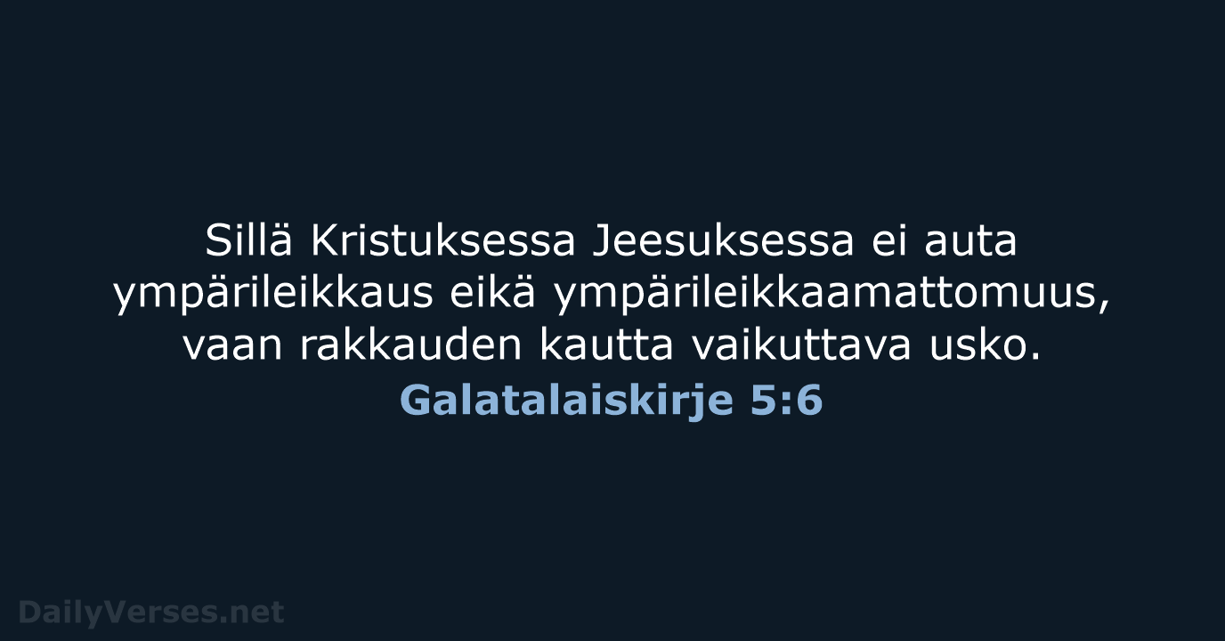 Galatalaiskirje 5:6 - KR38