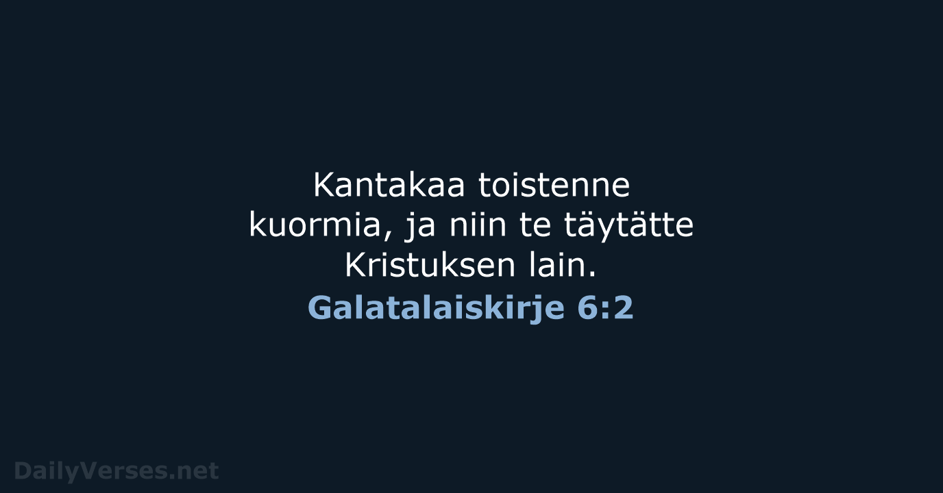 Galatalaiskirje 6:2 - KR38