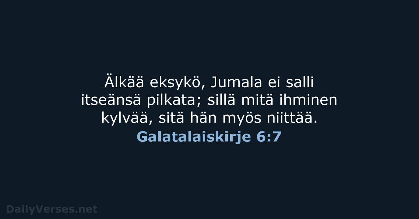 Galatalaiskirje 6:7 - KR38