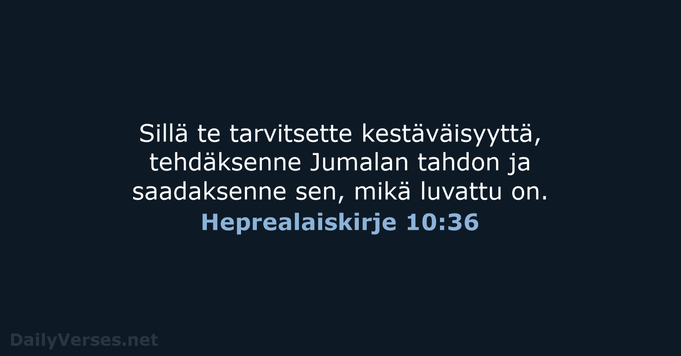 Heprealaiskirje 10:36 - KR38