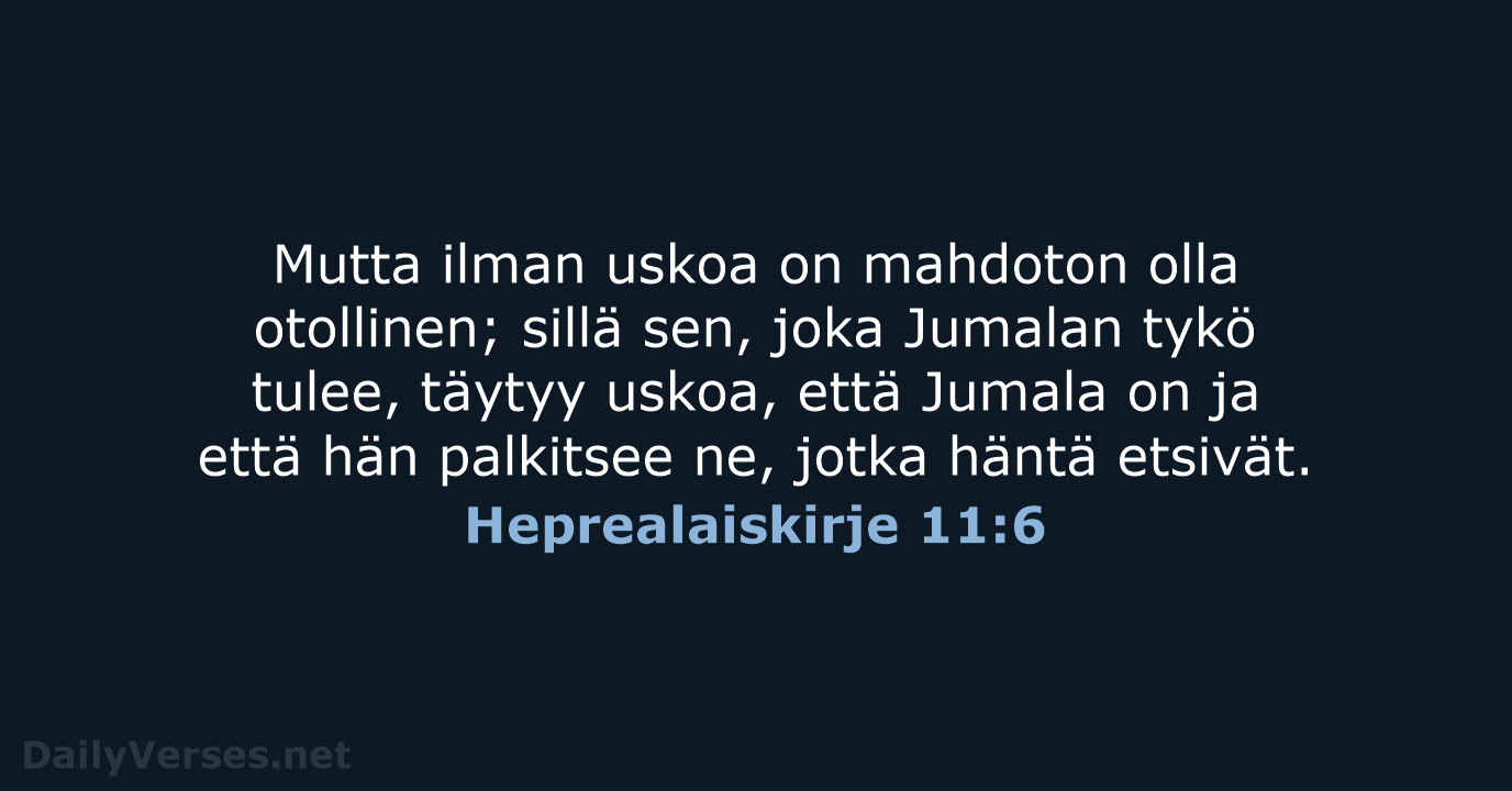 Heprealaiskirje 11:6 - KR38