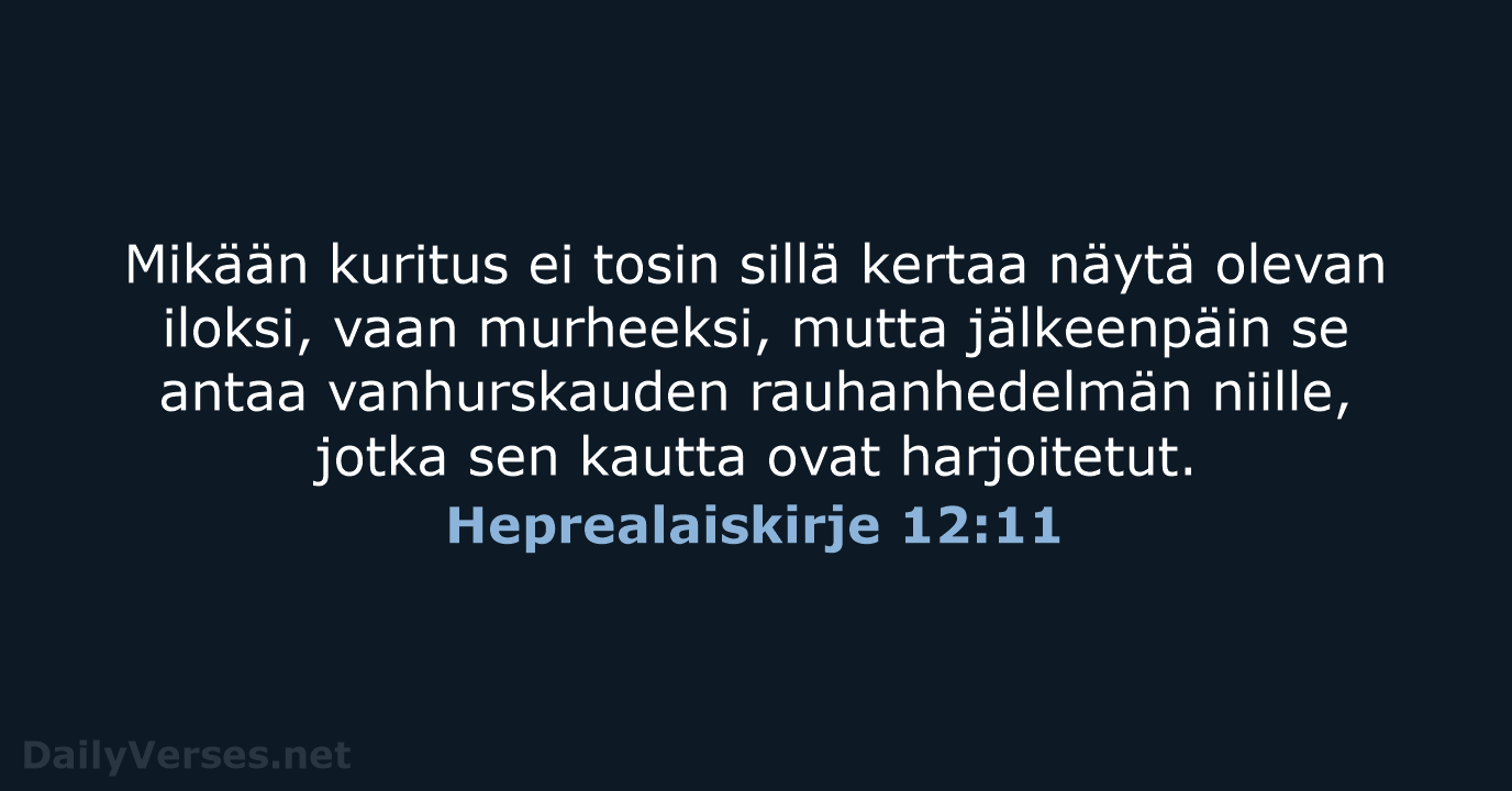 Heprealaiskirje 12:11 - KR38