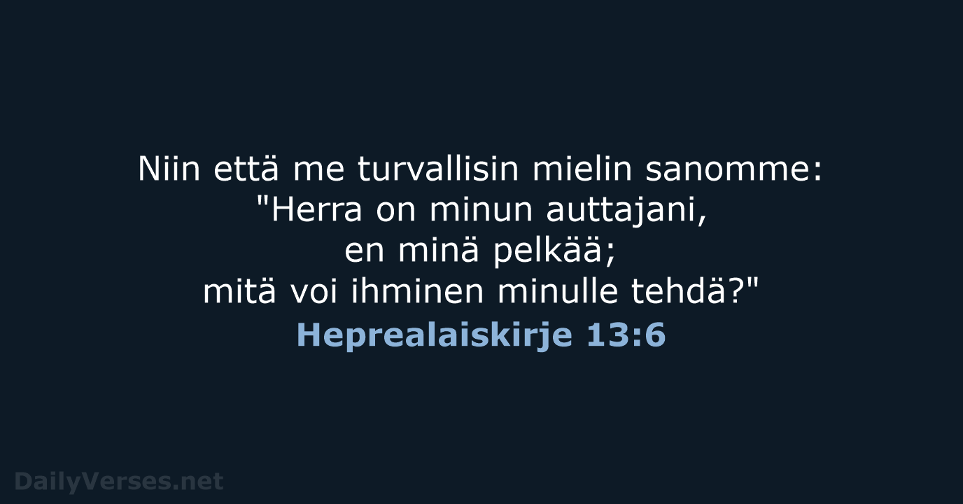 Heprealaiskirje 13:6 - KR38