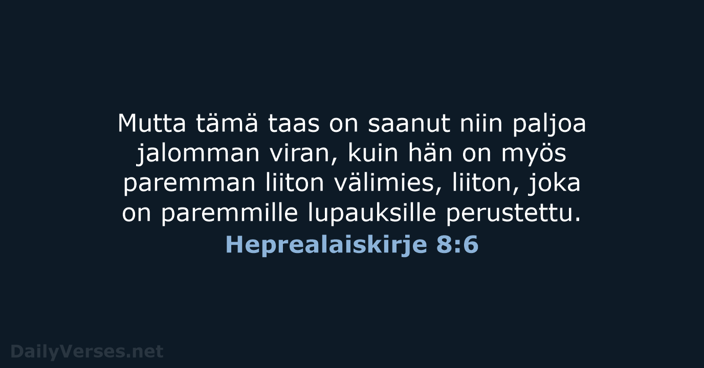 Heprealaiskirje 8:6 - KR38