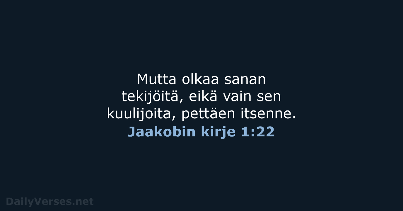 Jaakobin kirje 1:22 - KR38