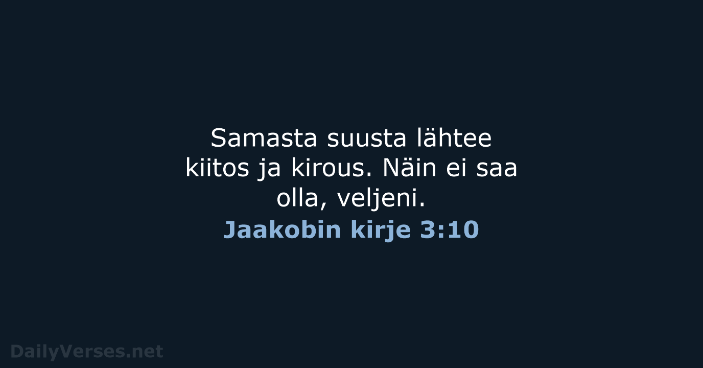 Jaakobin kirje 3:10 - KR38