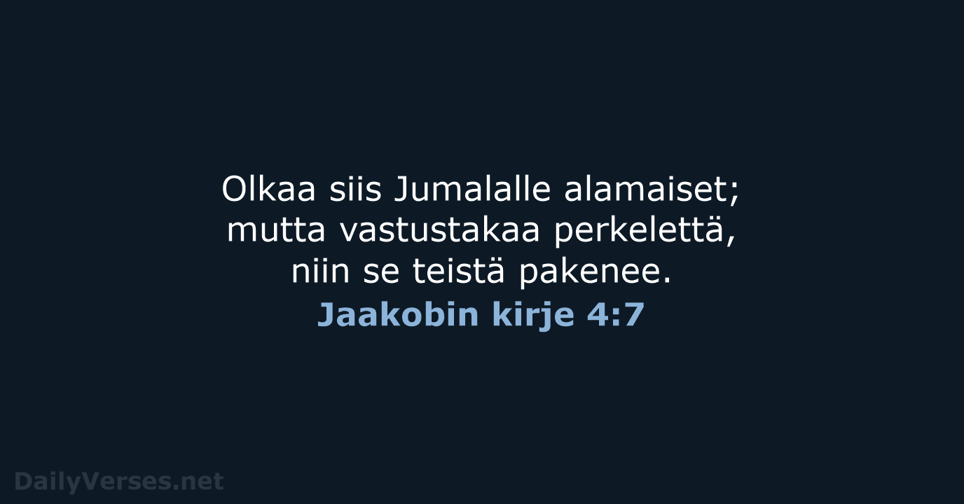 Jaakobin kirje 4:7 - KR38