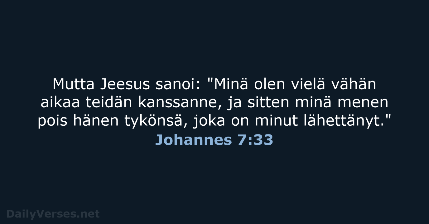 Johannes 7:33 - KR38