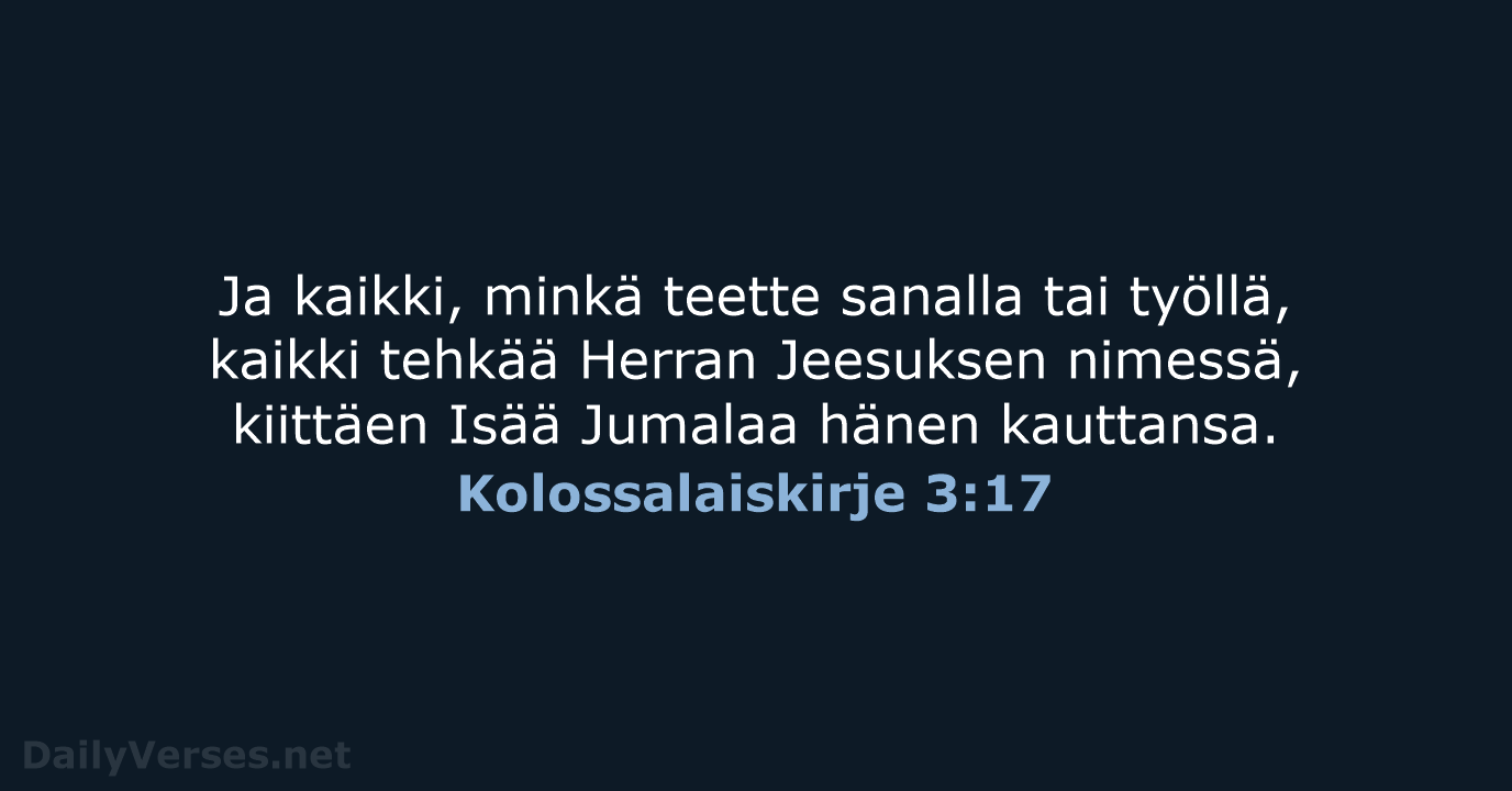 Kolossalaiskirje 3:17 - KR38