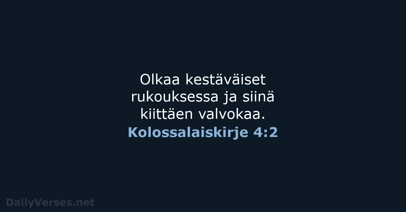 Kolossalaiskirje 4:2 - KR38