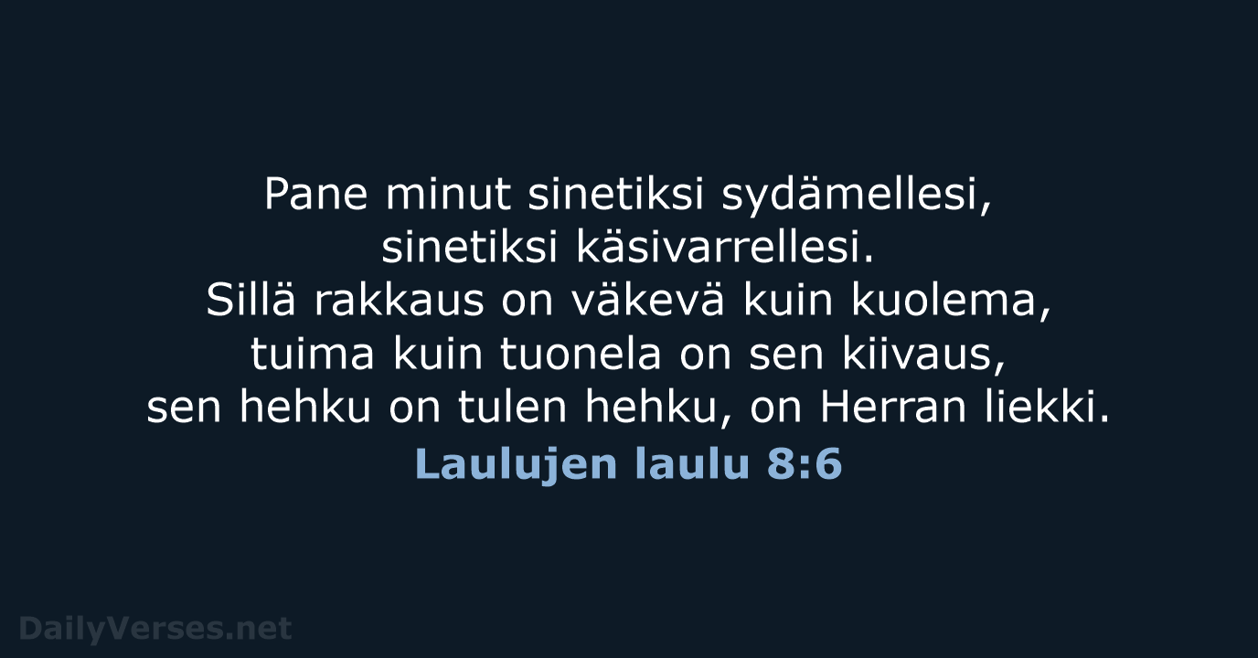 Laulujen laulu 8:6 - KR38