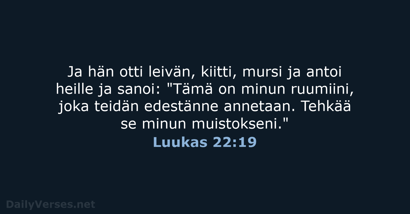 Luukas 22:19 - KR38