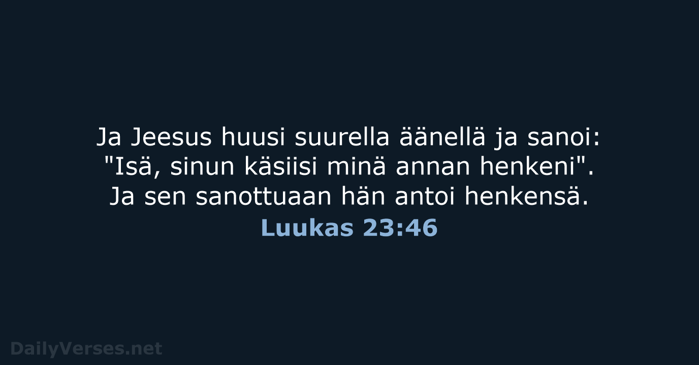 Luukas 23:46 - KR38