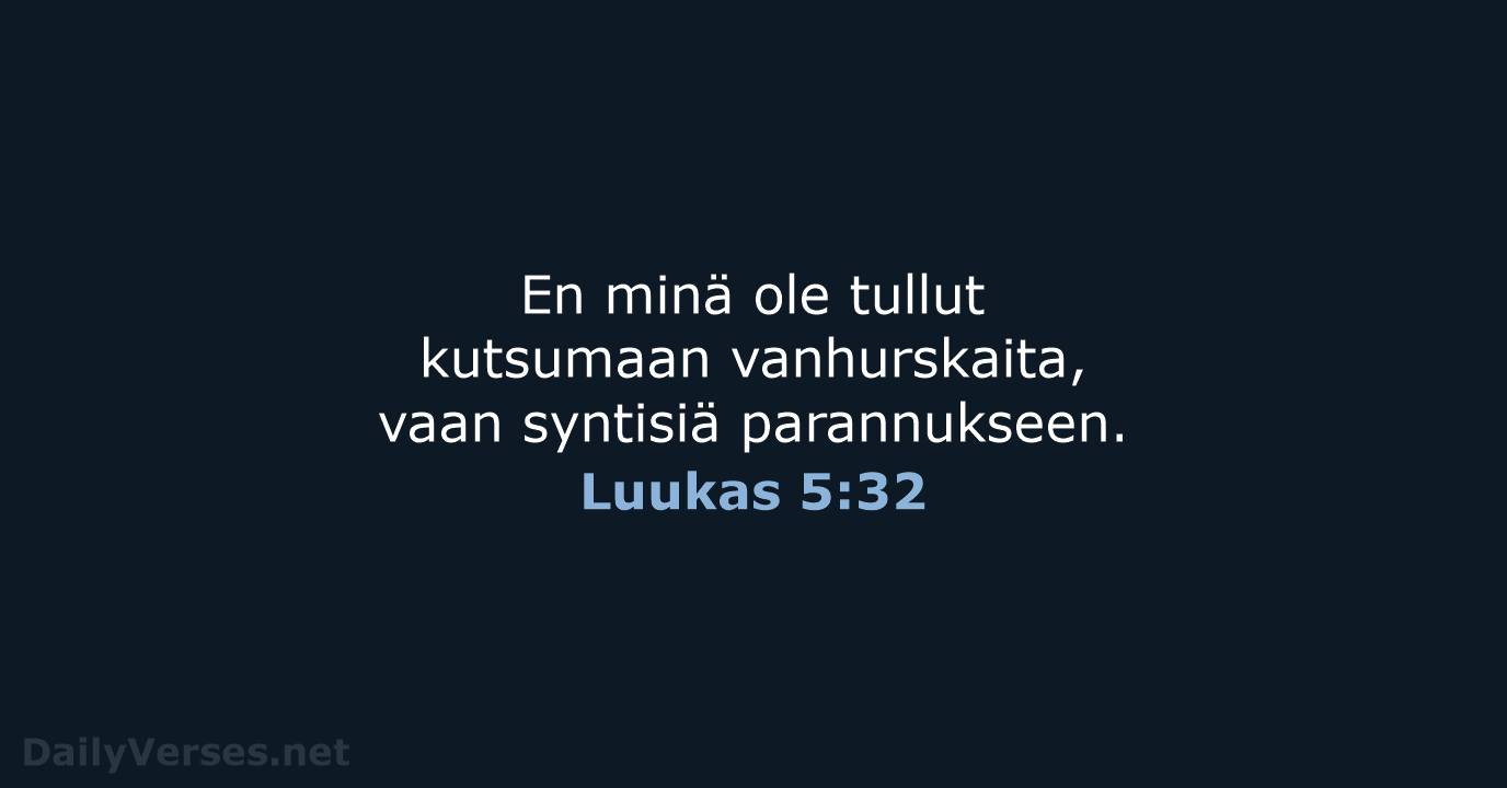 Luukas 5:32 - KR38