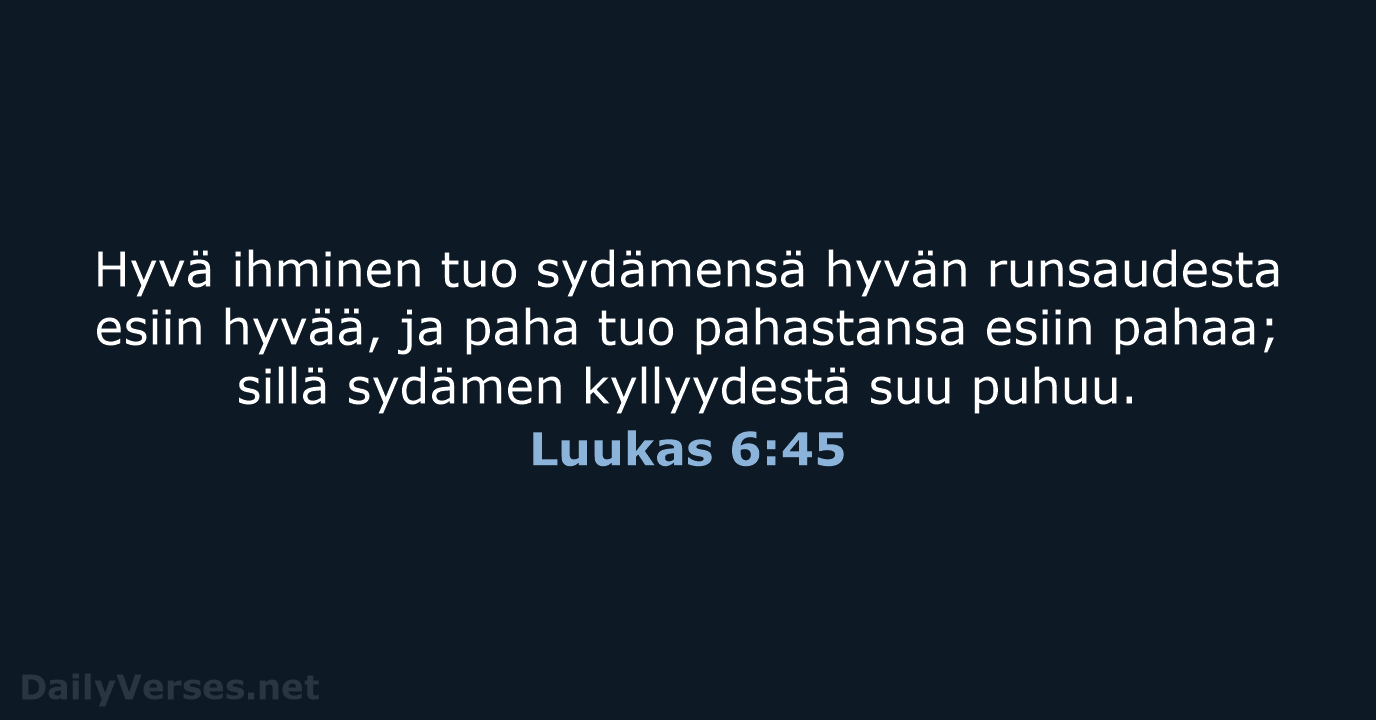 Luukas 6:45 - KR38