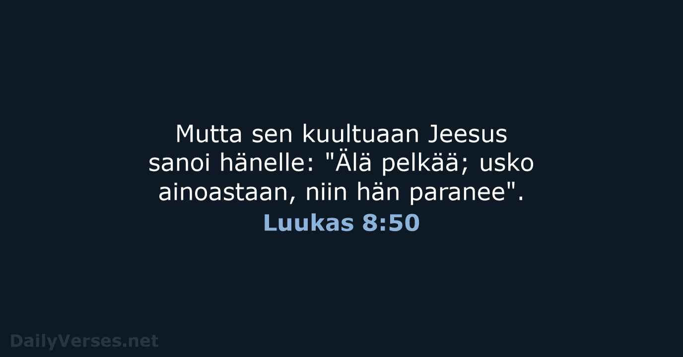 Luukas 8:50 - KR38