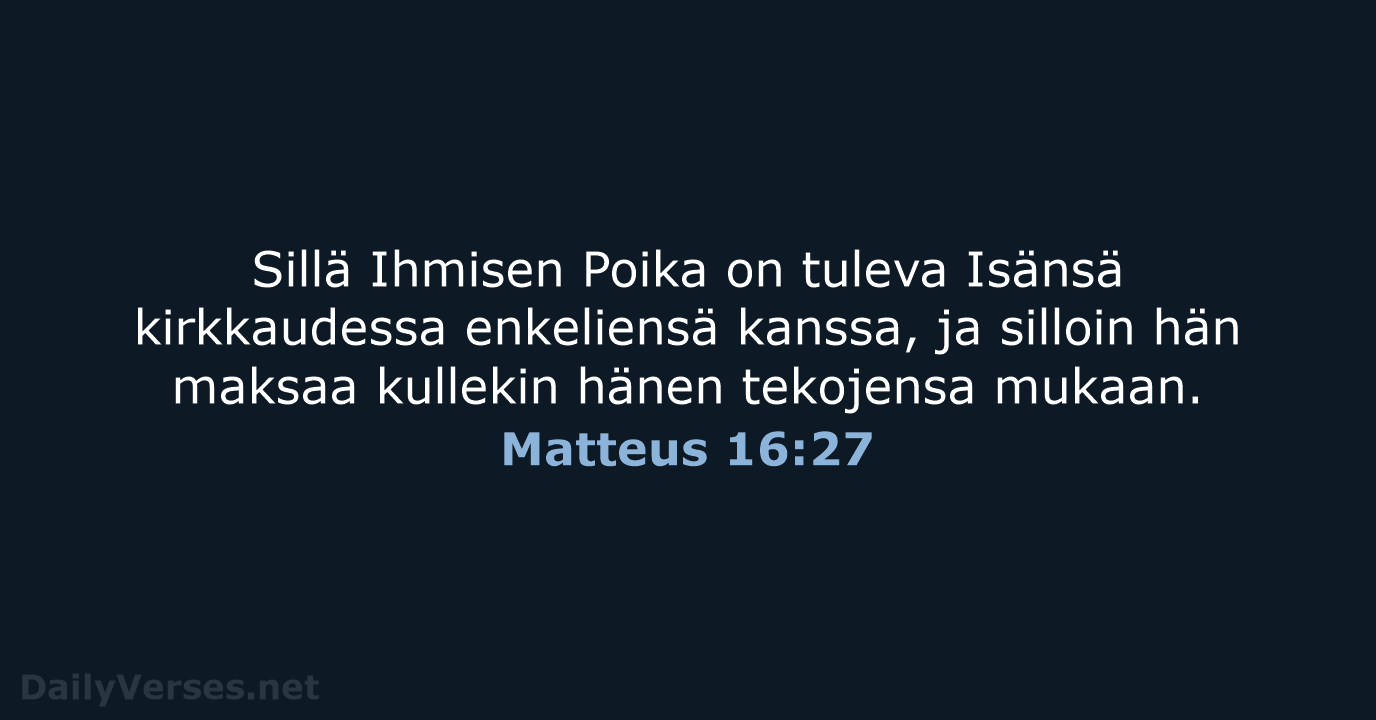 Matteus 16:27 - KR38