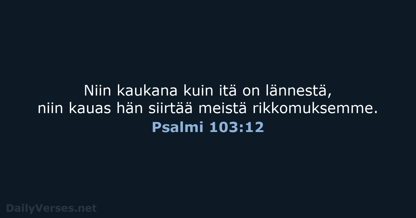 Psalmi 103:12 - KR38