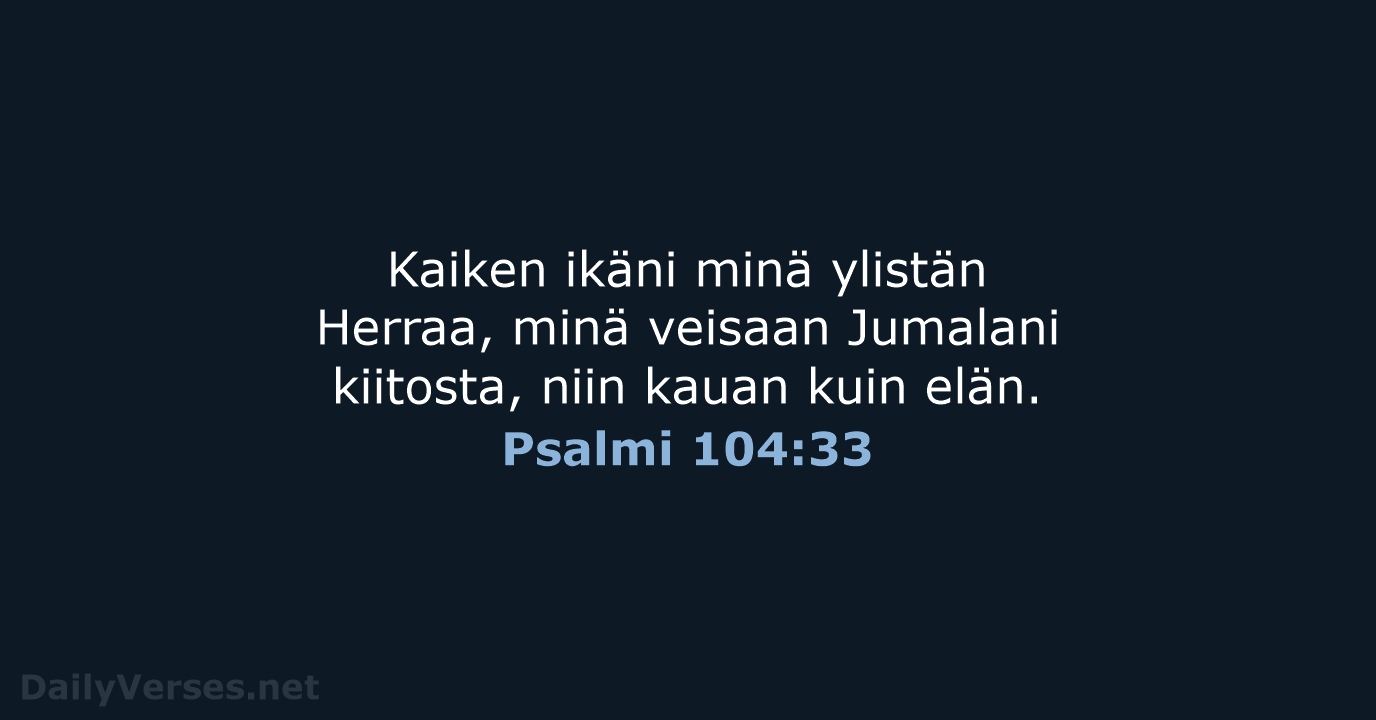 Psalmi 104:33 - KR38