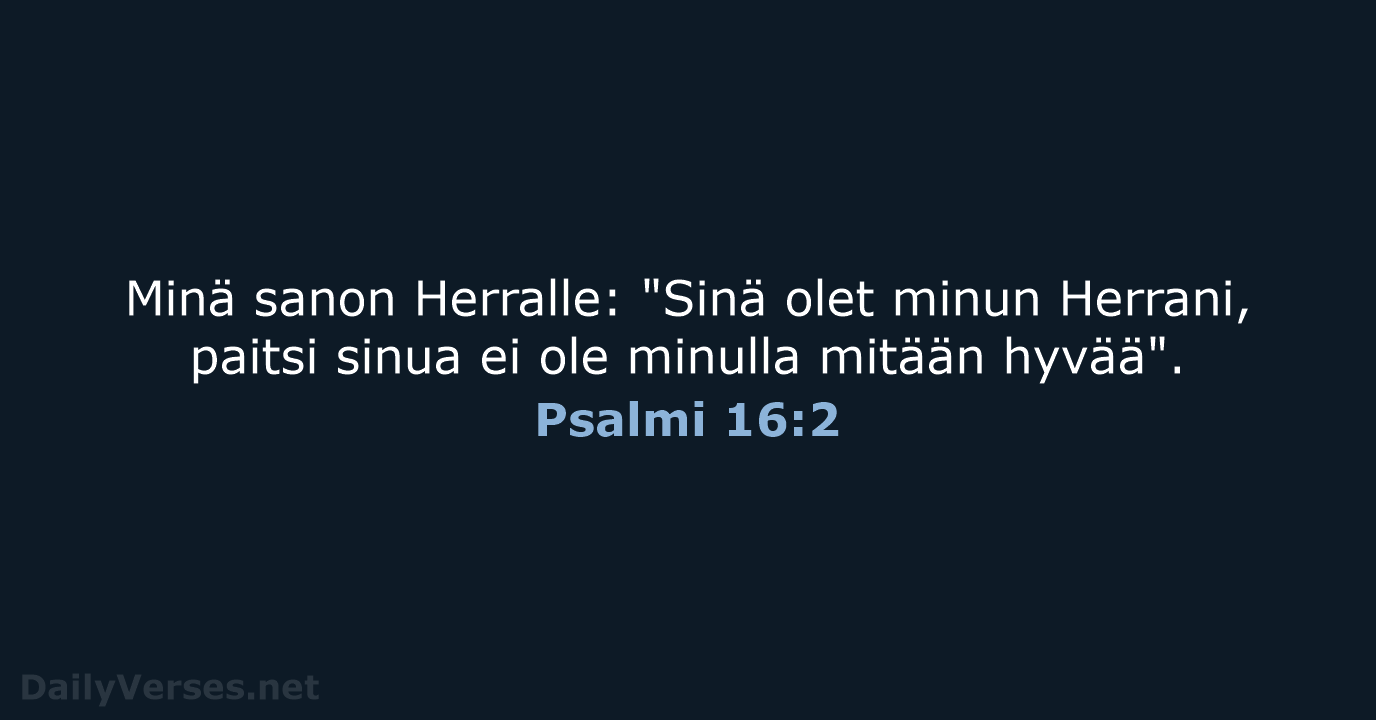 Psalmi 16:2 - KR38