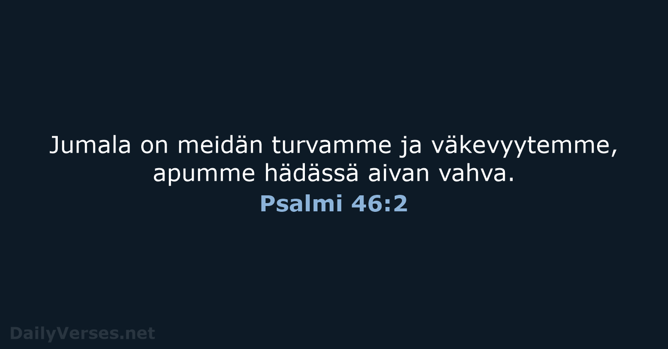 Psalmi 46:2 - KR38