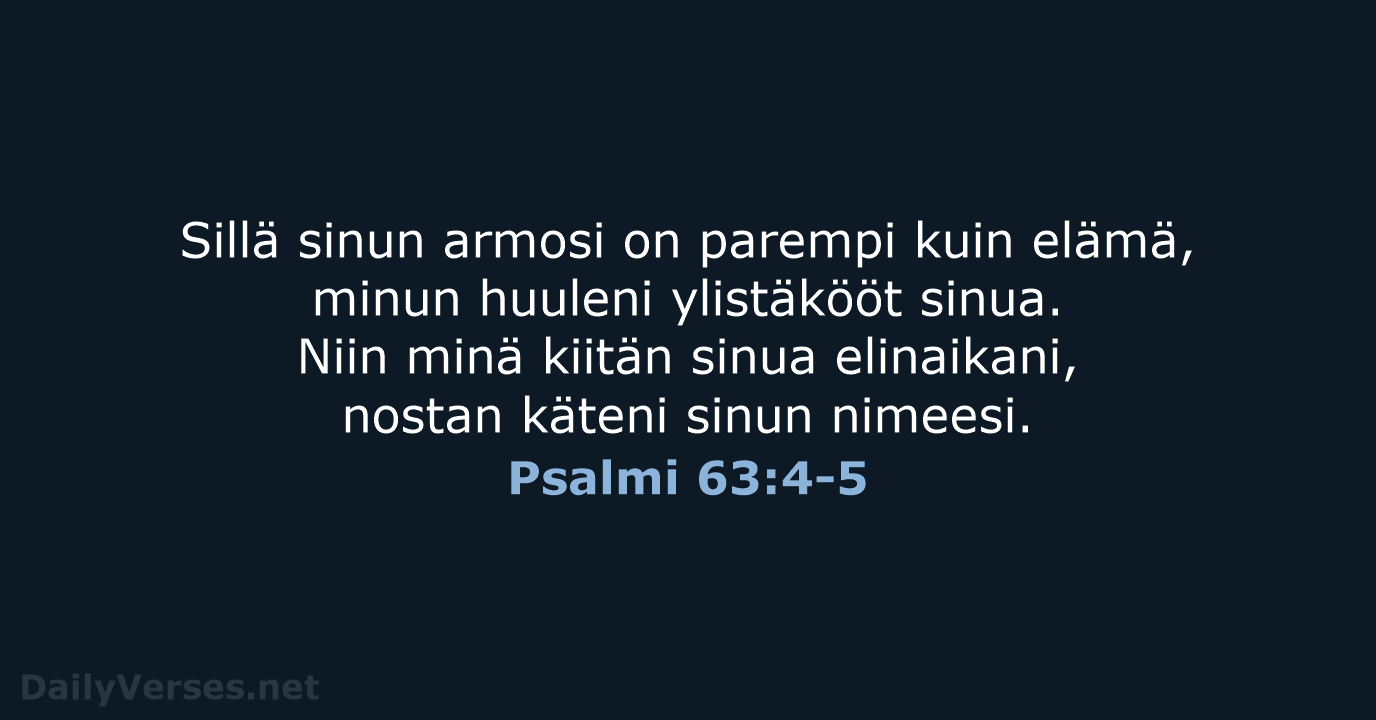 Psalmi 63:4-5 - KR38