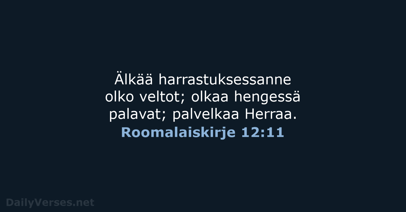 Roomalaiskirje 12:11 - KR38