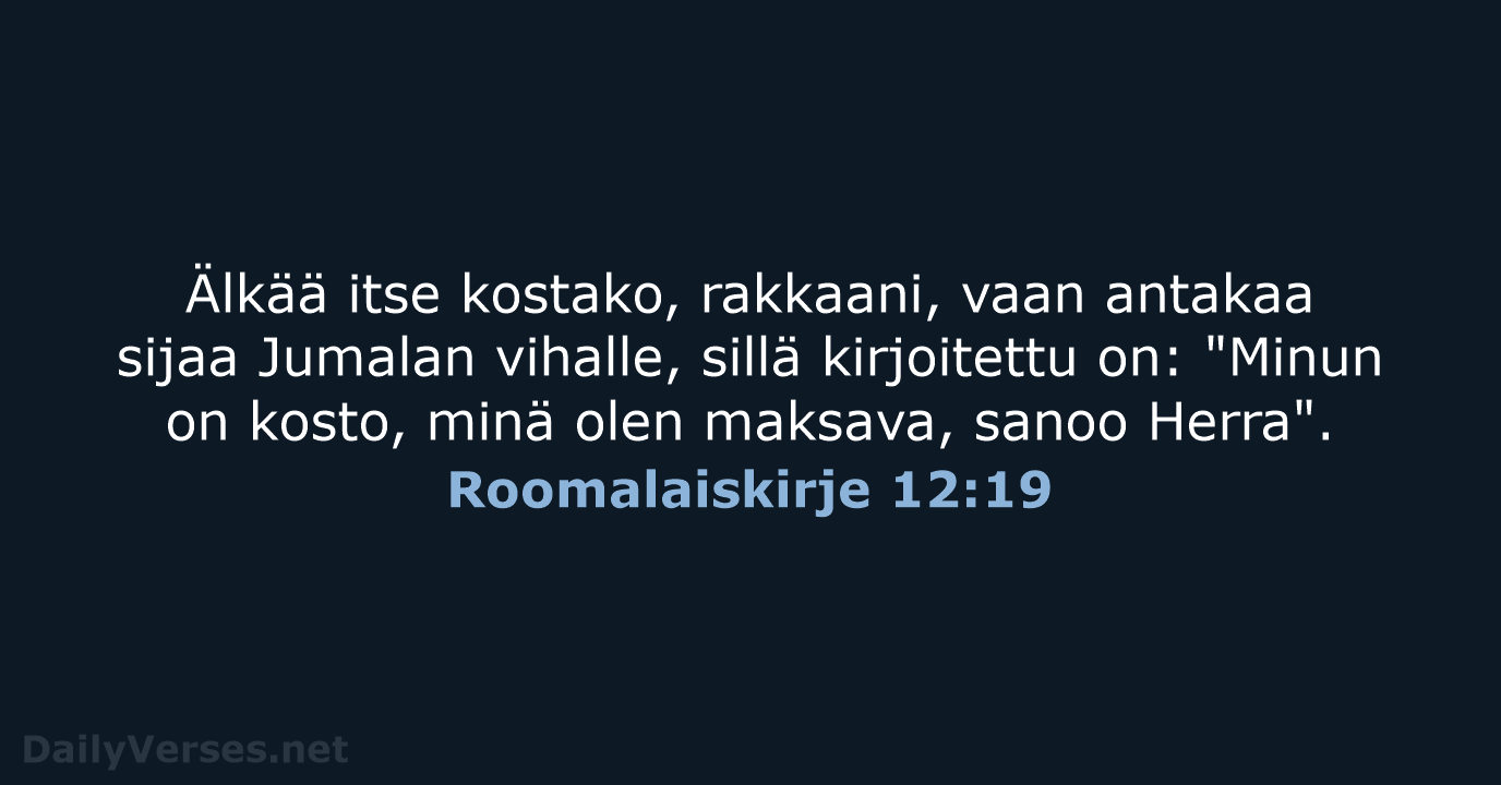 Roomalaiskirje 12:19 - KR38