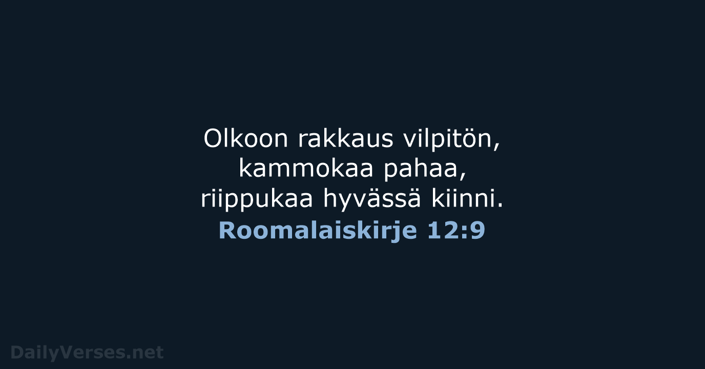 Roomalaiskirje 12:9 - KR38