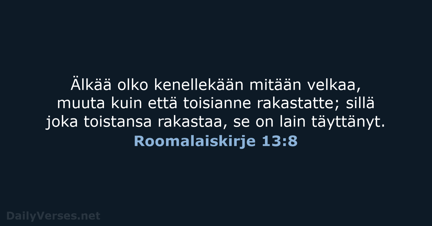 Roomalaiskirje 13:8 - KR38