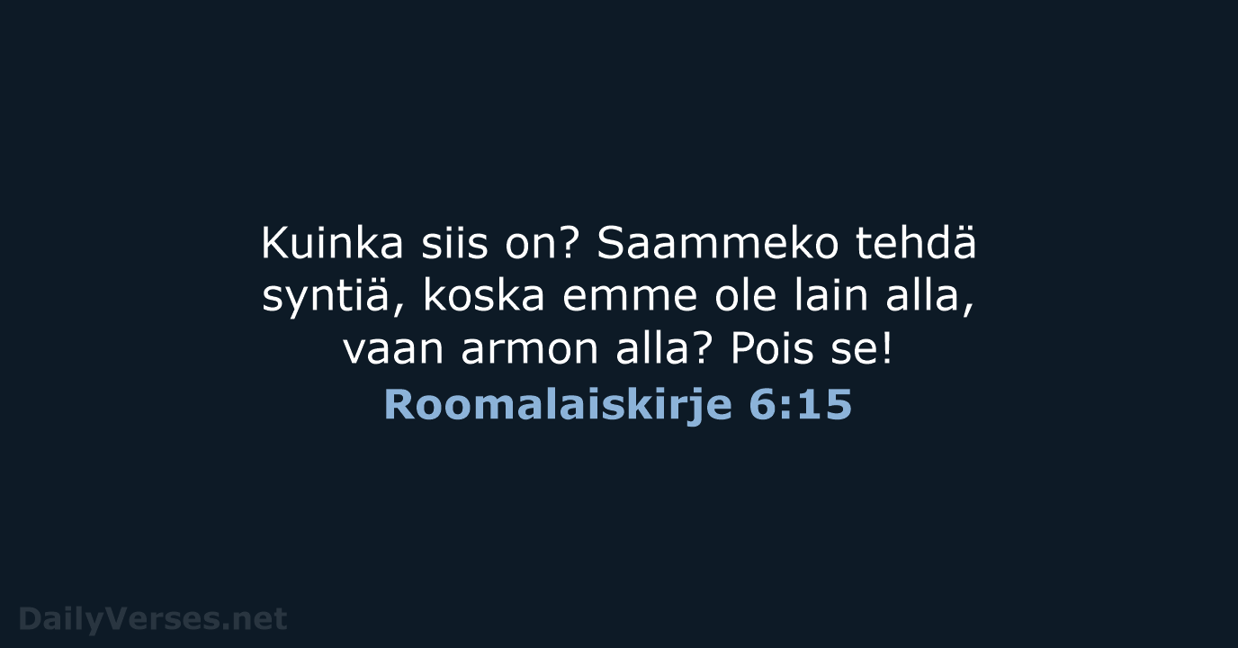 Roomalaiskirje 6:15 - KR38