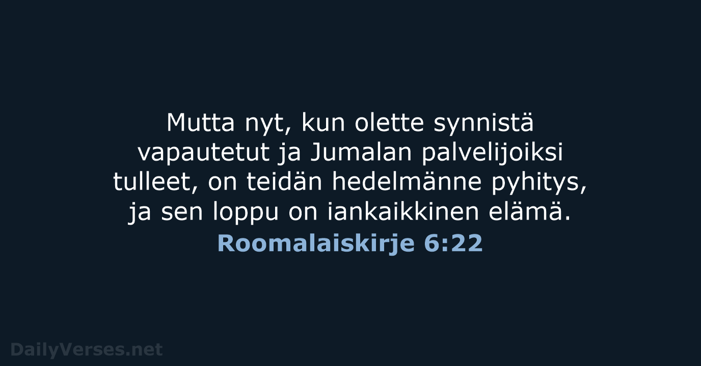 Roomalaiskirje 6:22 - KR38