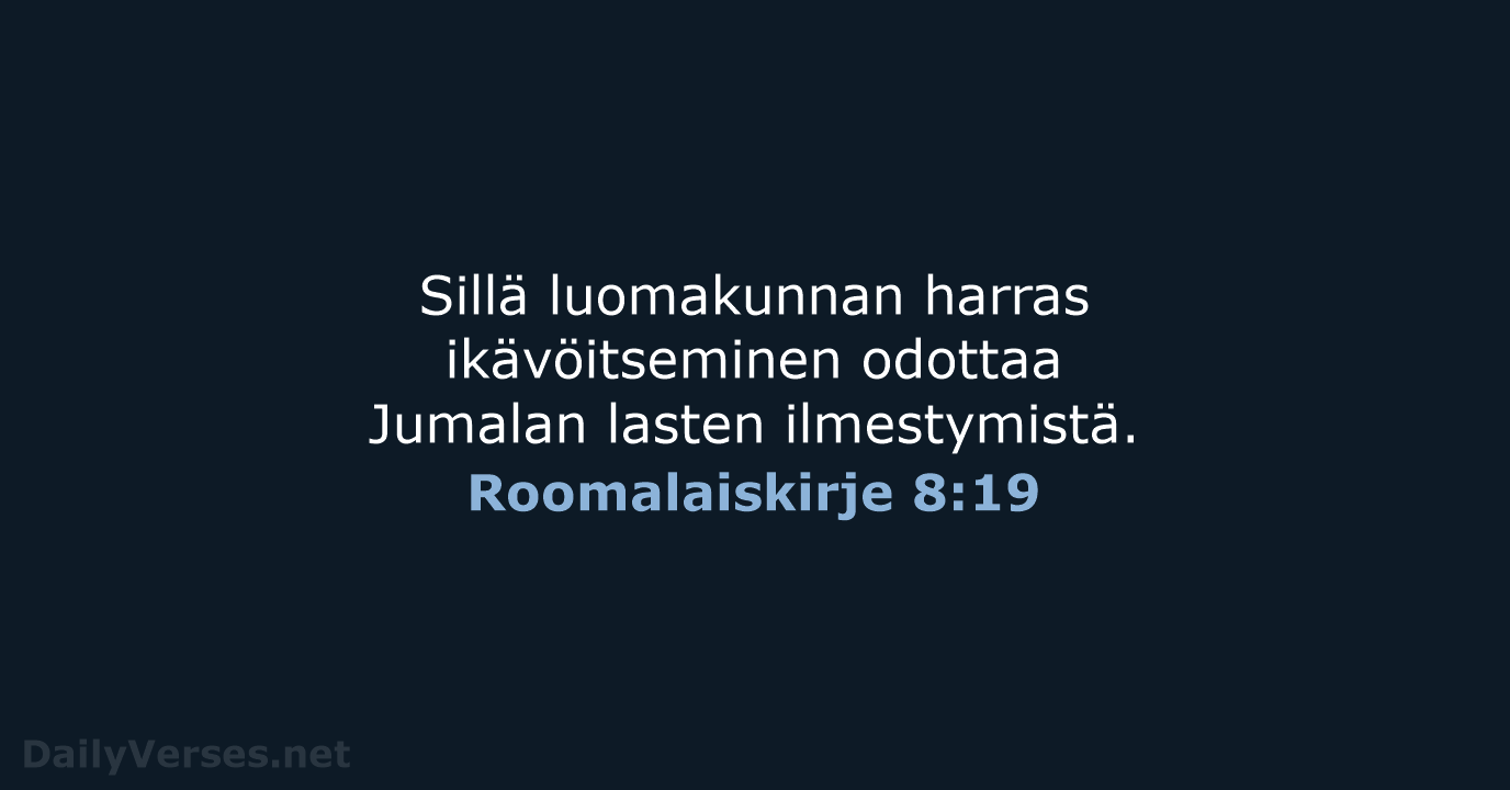 Roomalaiskirje 8:19 - KR38