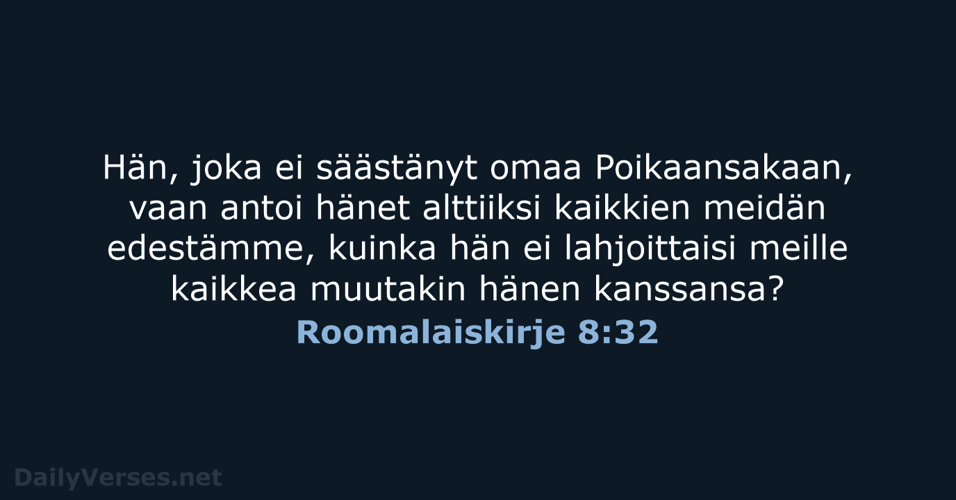 Roomalaiskirje 8:32 - KR38