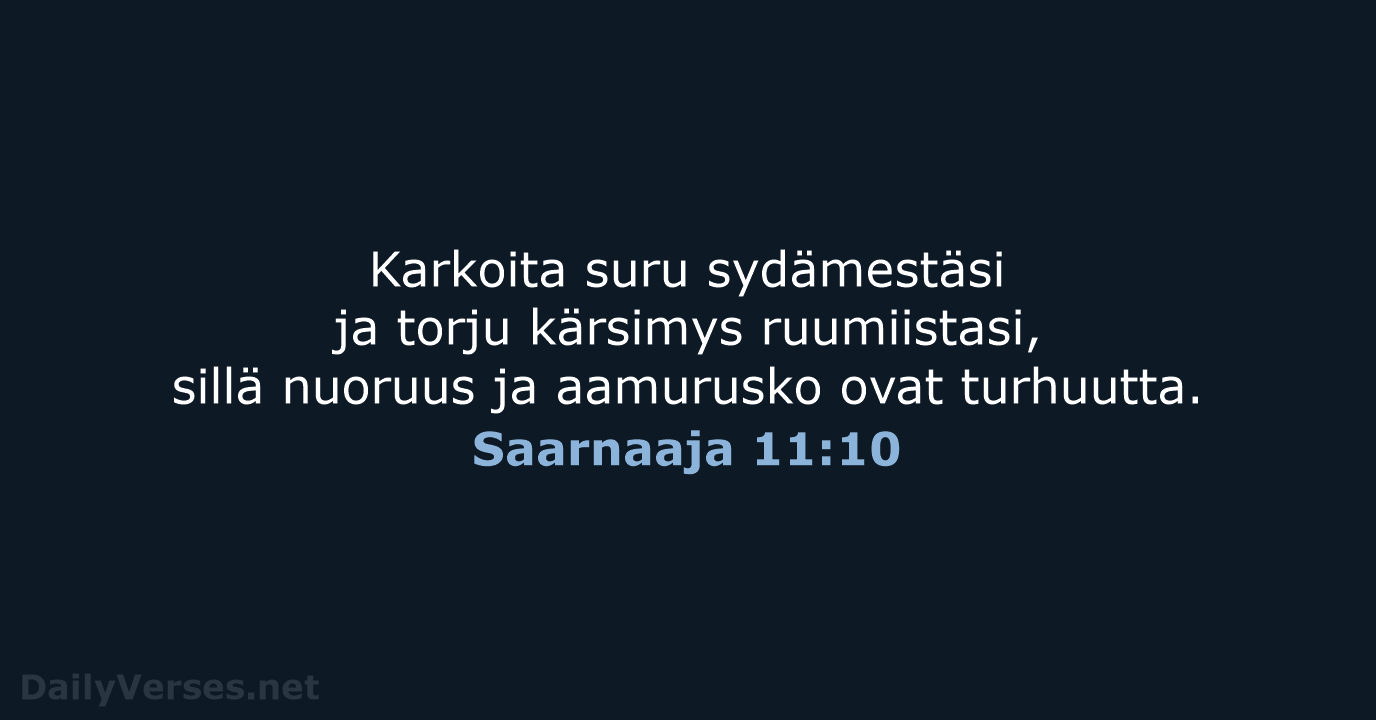 Saarnaaja 11:10 - KR38