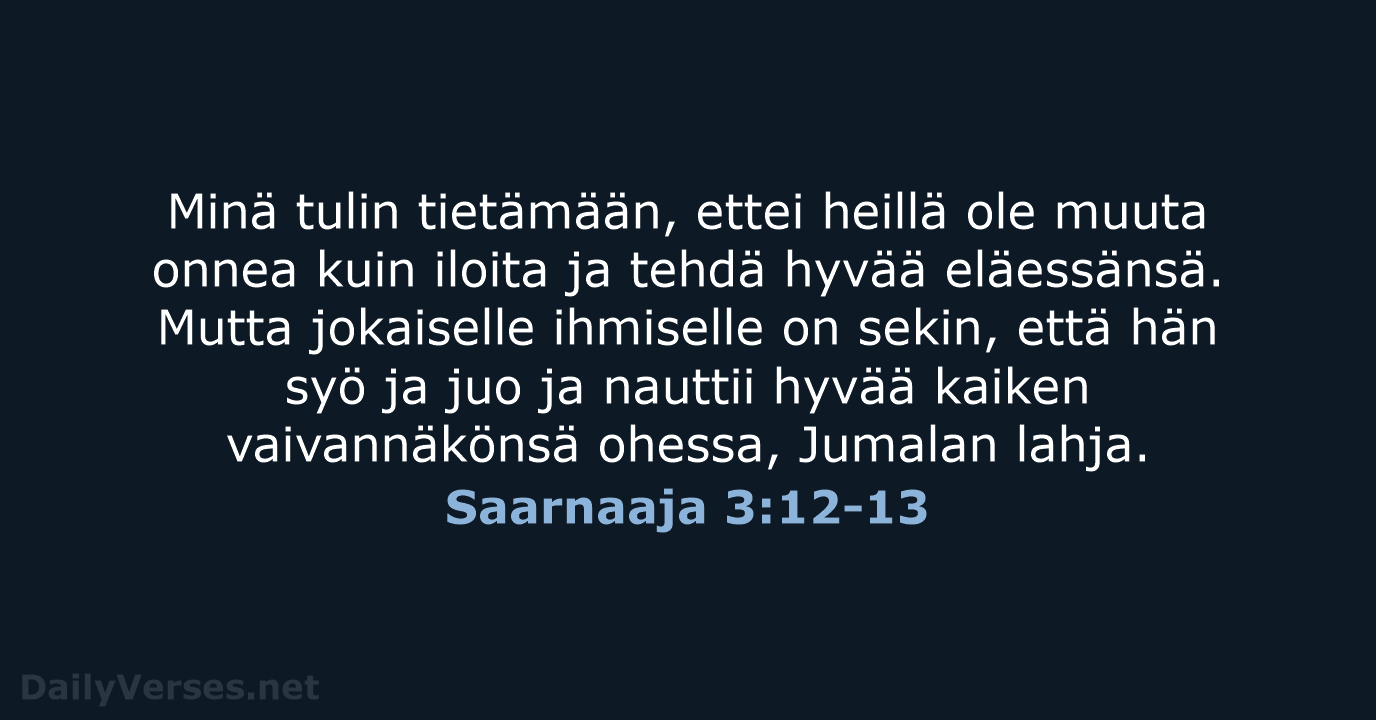 Saarnaaja 3:12-13 - KR38