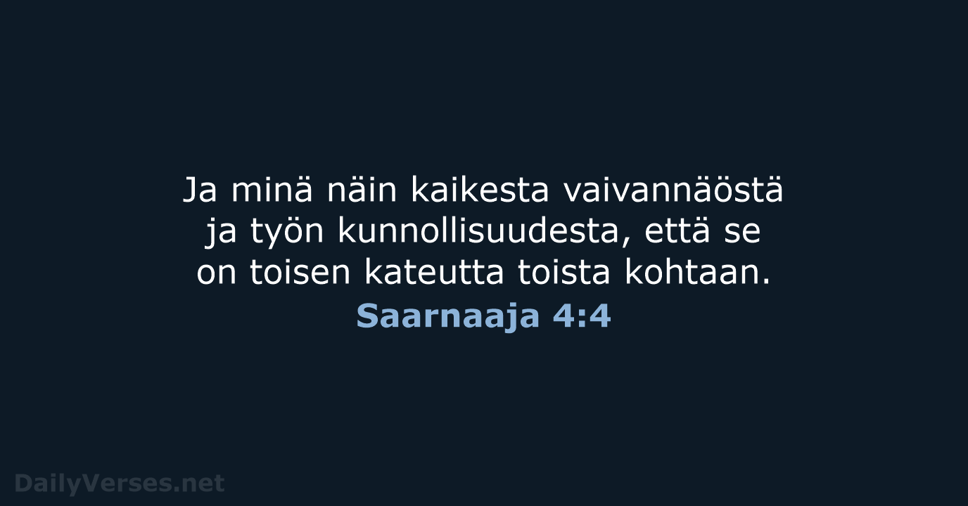 Saarnaaja 4:4 - KR38