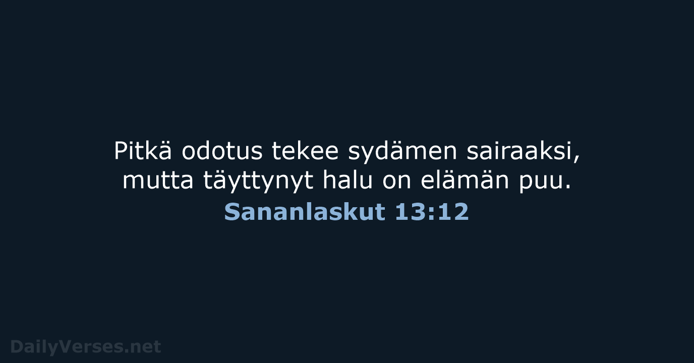 Sananlaskut 13:12 - KR38