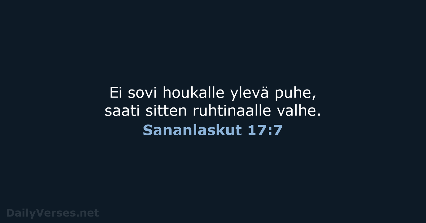 Sananlaskut 17:7 - KR38