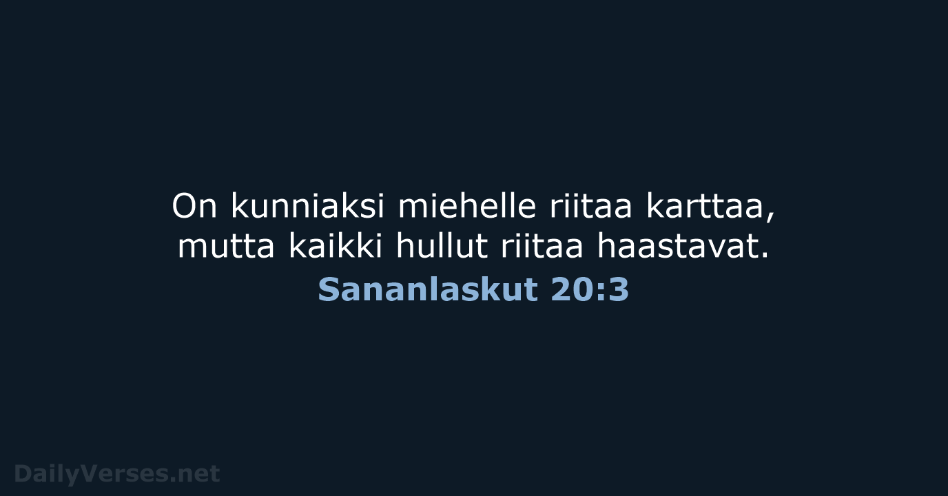 Sananlaskut 20:3 - KR38