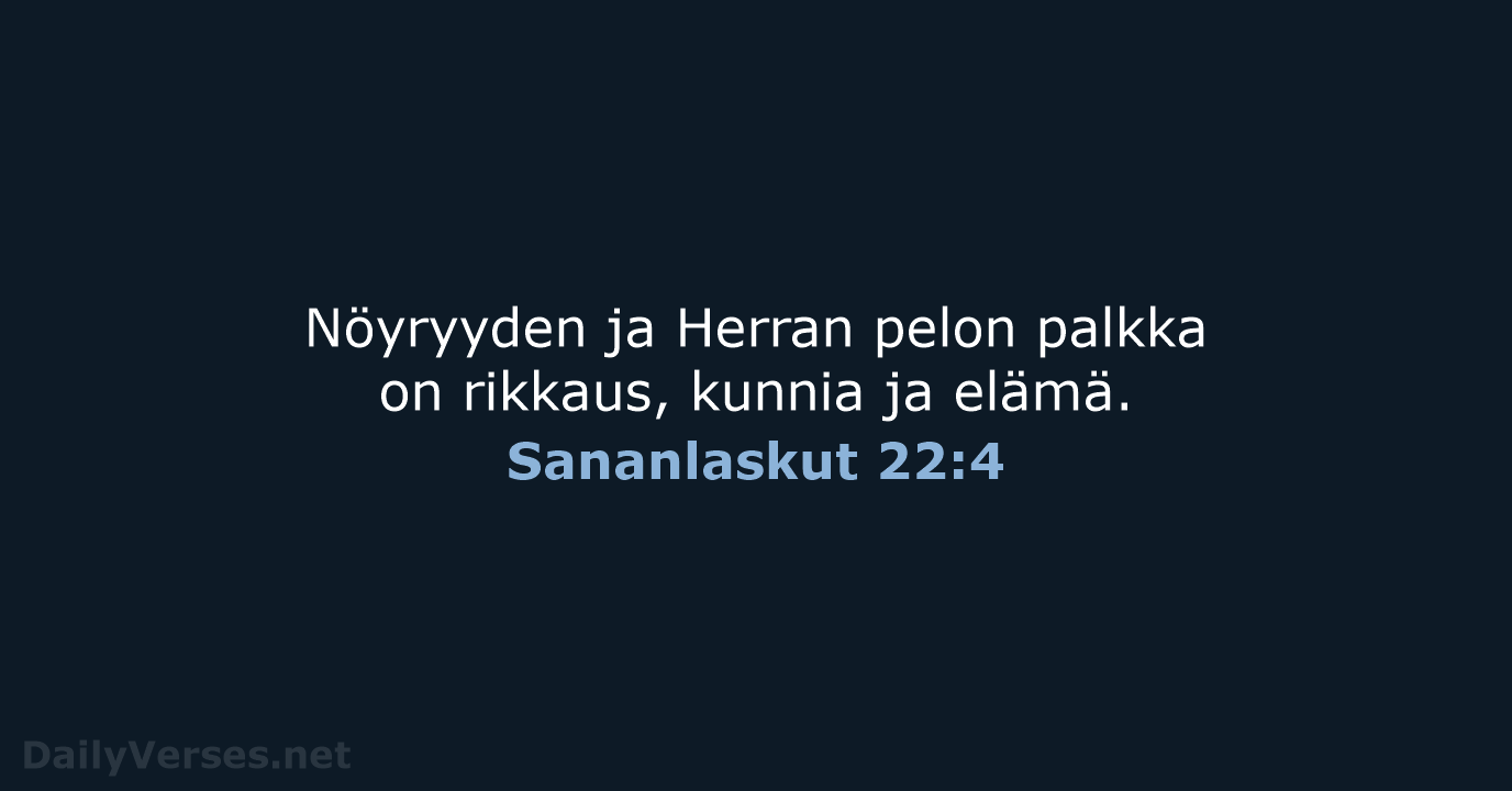 Sananlaskut 22:4 - KR38