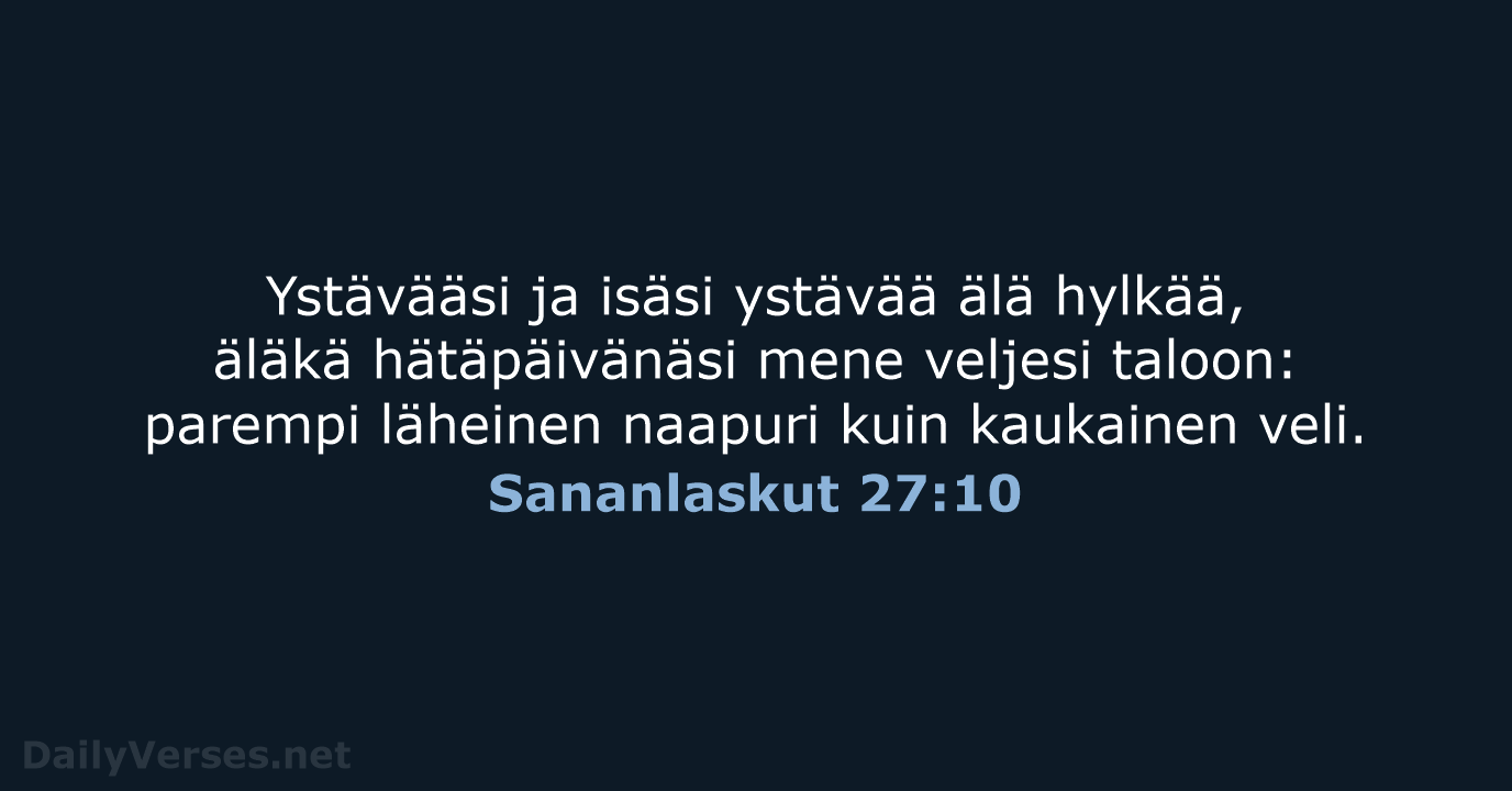 Sananlaskut 27:10 - KR38