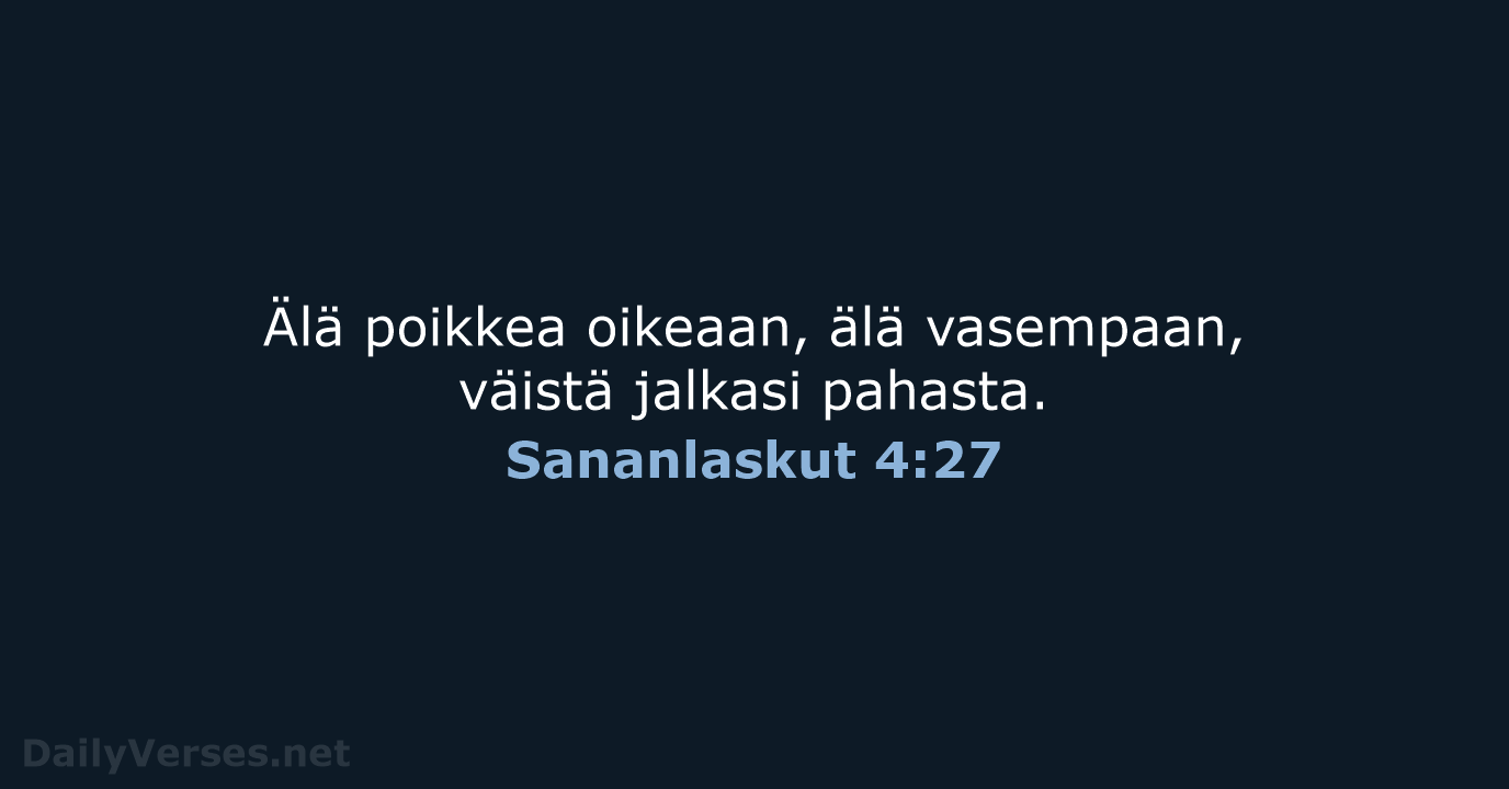 Sananlaskut 4:27 - KR38