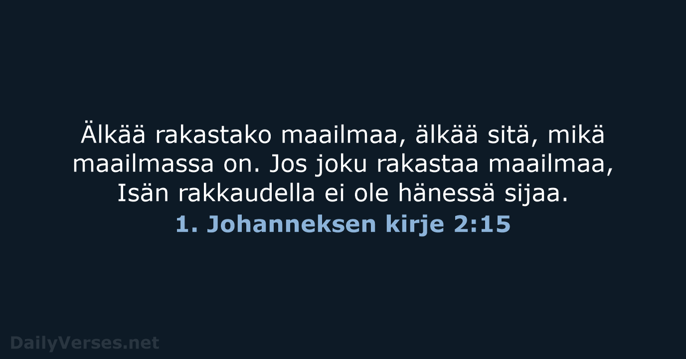 1. Johanneksen kirje 2:15 - KR92