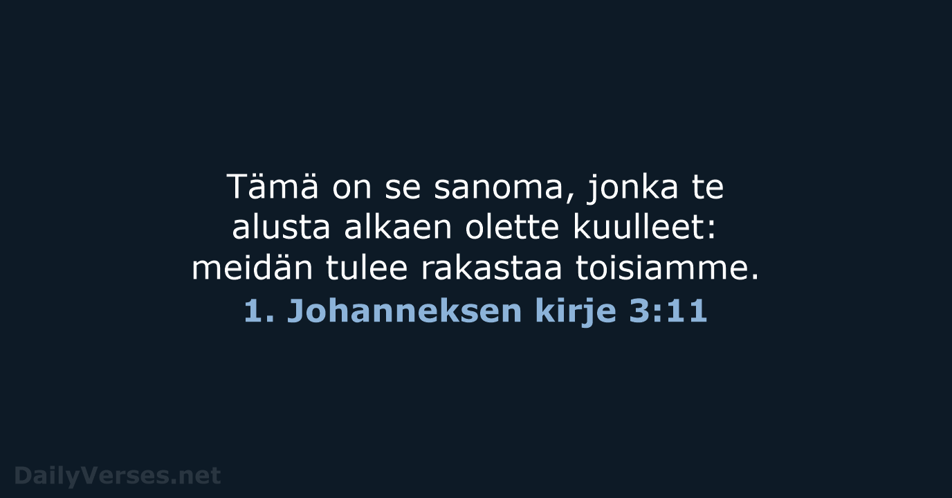 1. Johanneksen kirje 3:11 - KR92