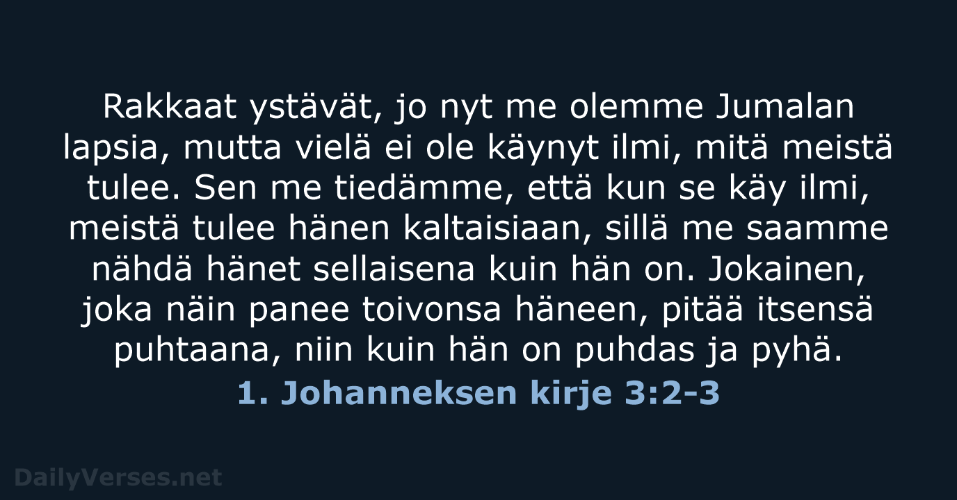 1. Johanneksen kirje 3:2-3 - KR92
