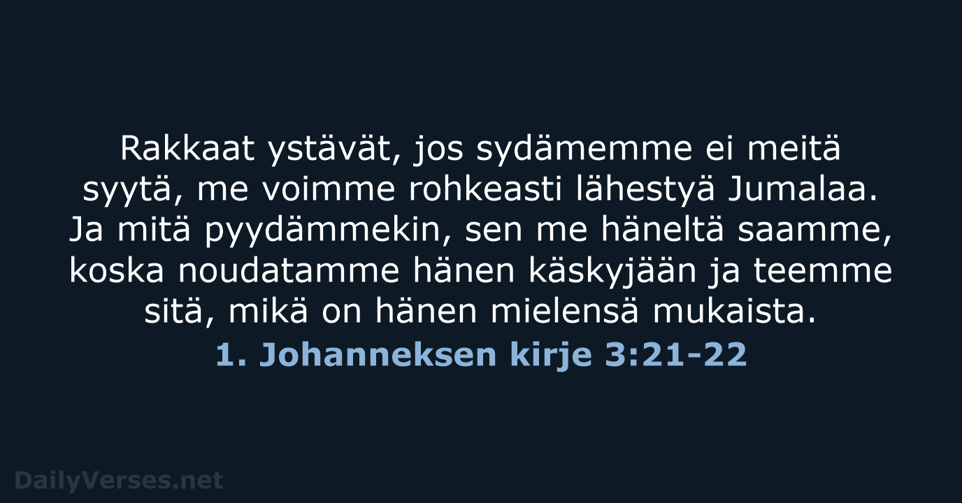 1. Johanneksen kirje 3:21-22 - KR92