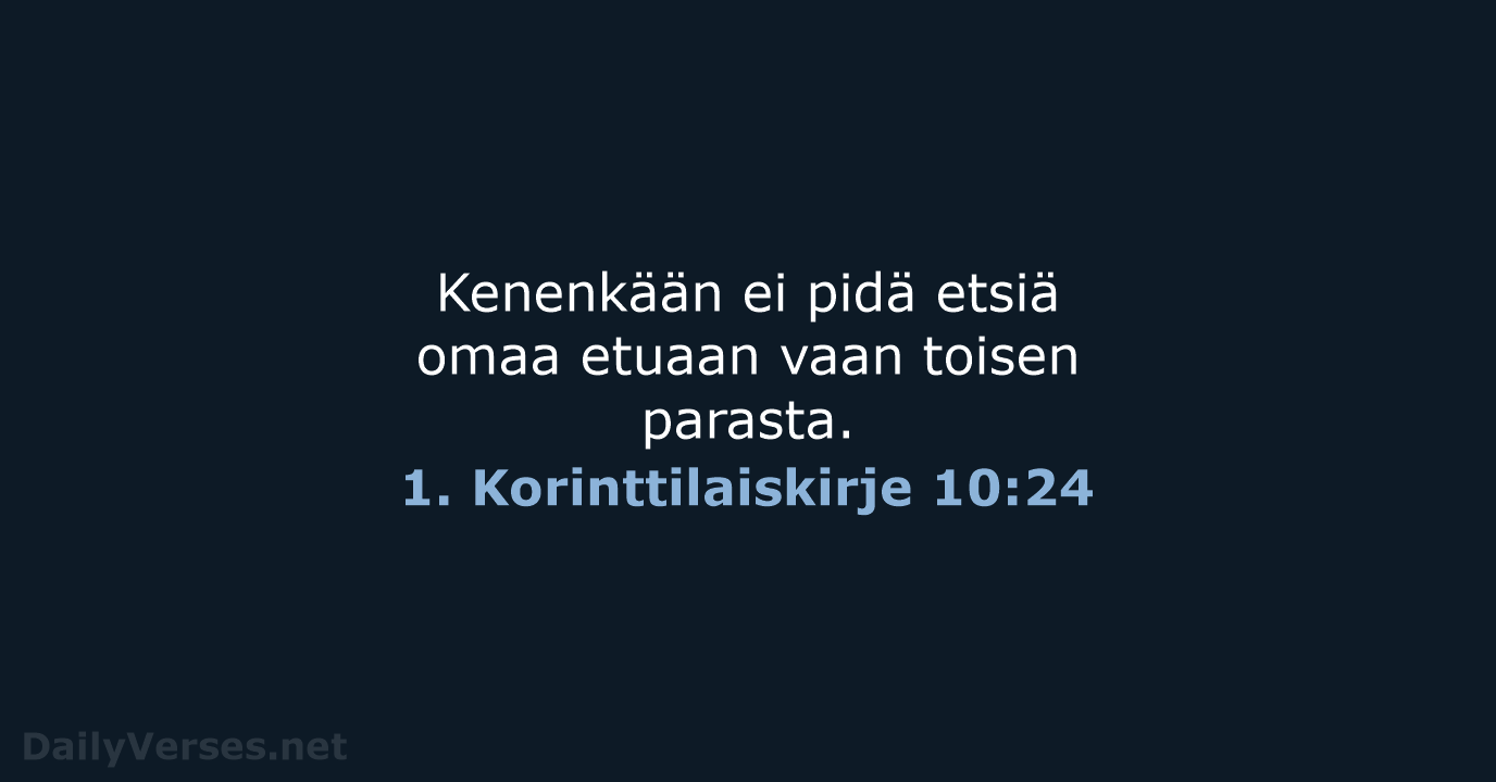 1. Korinttilaiskirje 10:24 - KR92